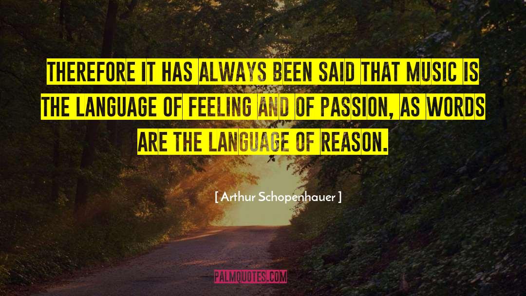 The Passion Zone quotes by Arthur Schopenhauer