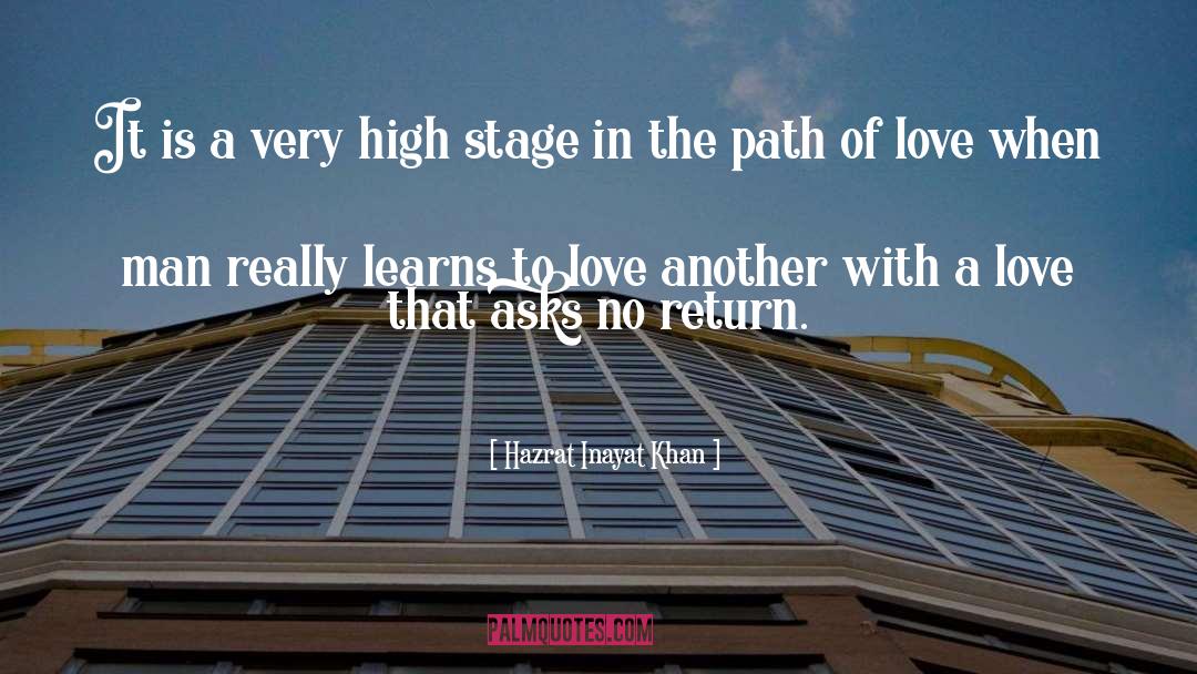 The Path Of Love quotes by Hazrat Inayat Khan