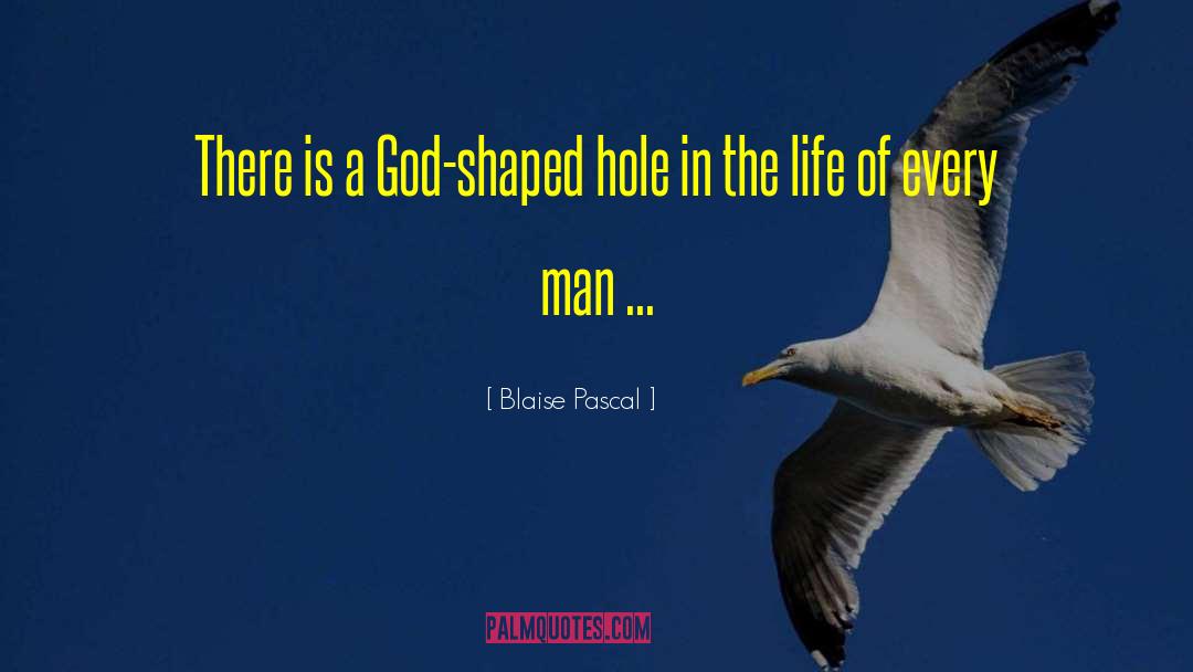 The Pear Shaped Man quotes by Blaise Pascal