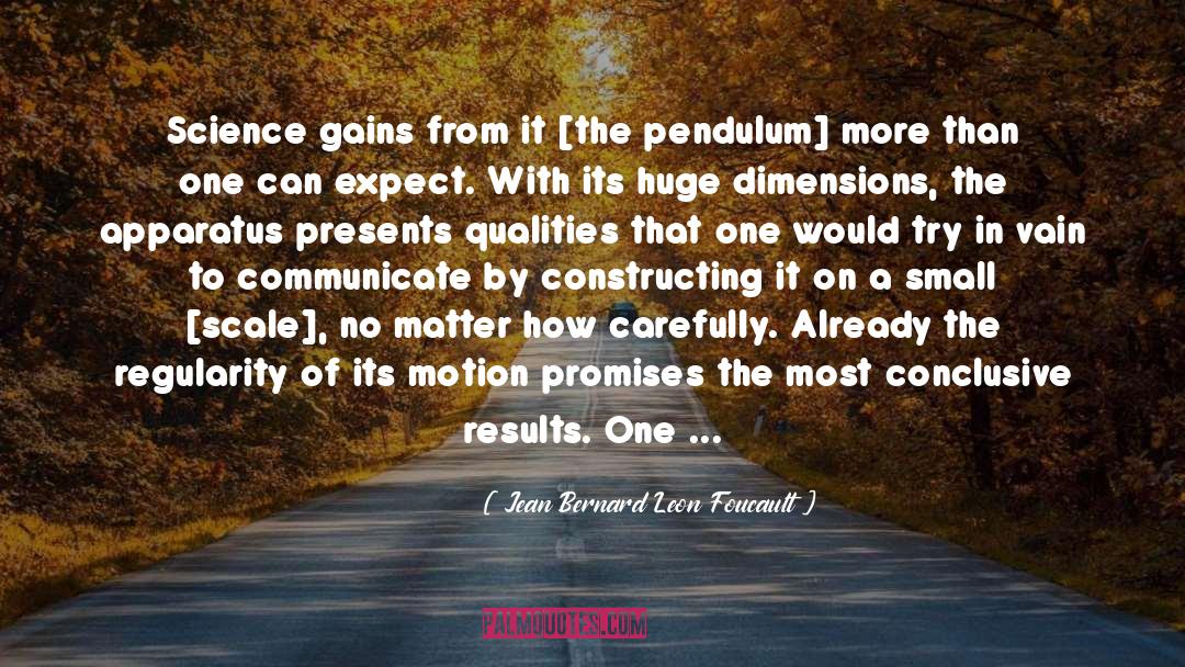 The Pendulum quotes by Jean Bernard Leon Foucault