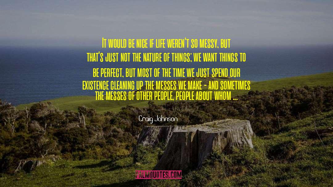 The Perfect Girl quotes by Craig Johnson