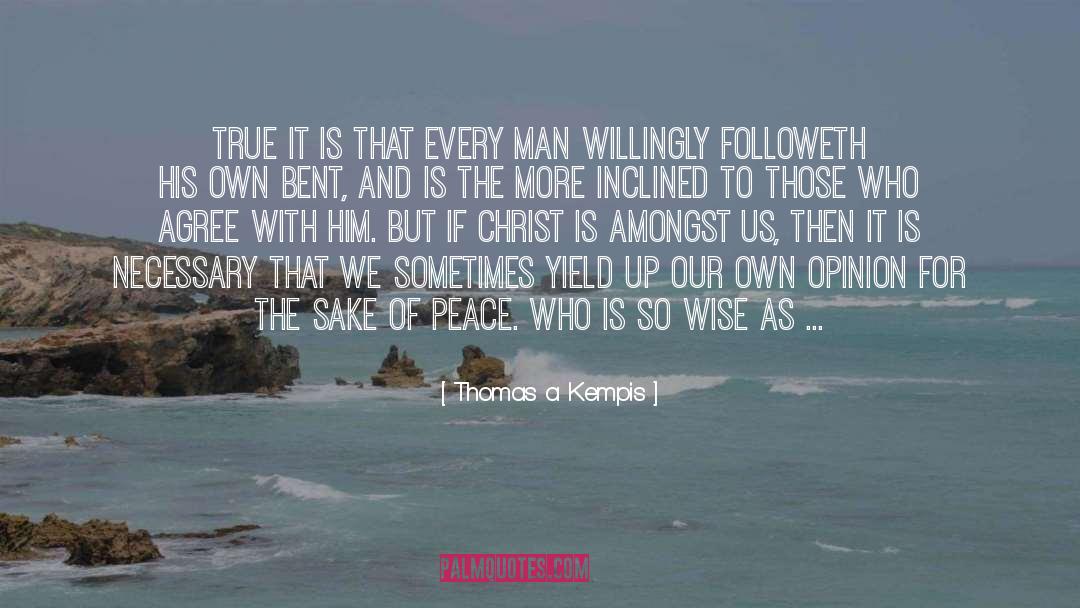 The Perfect Woman quotes by Thomas A Kempis