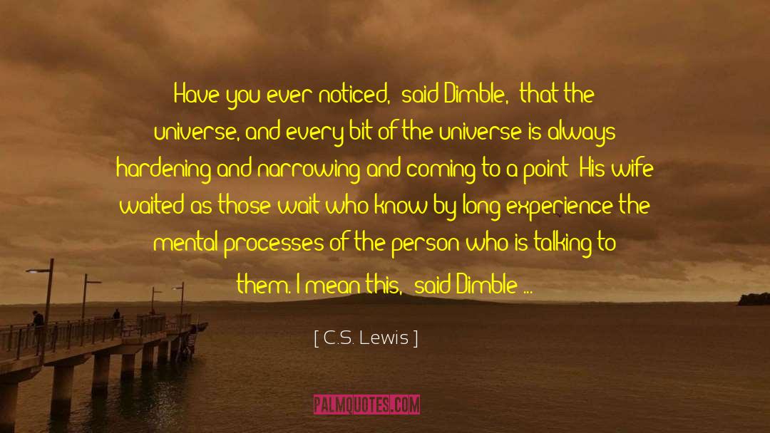 The Person You Like Not Talking To You quotes by C.S. Lewis