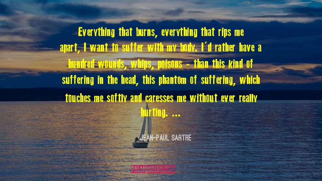 The Phantom Of Pine Hill quotes by Jean-Paul Sartre
