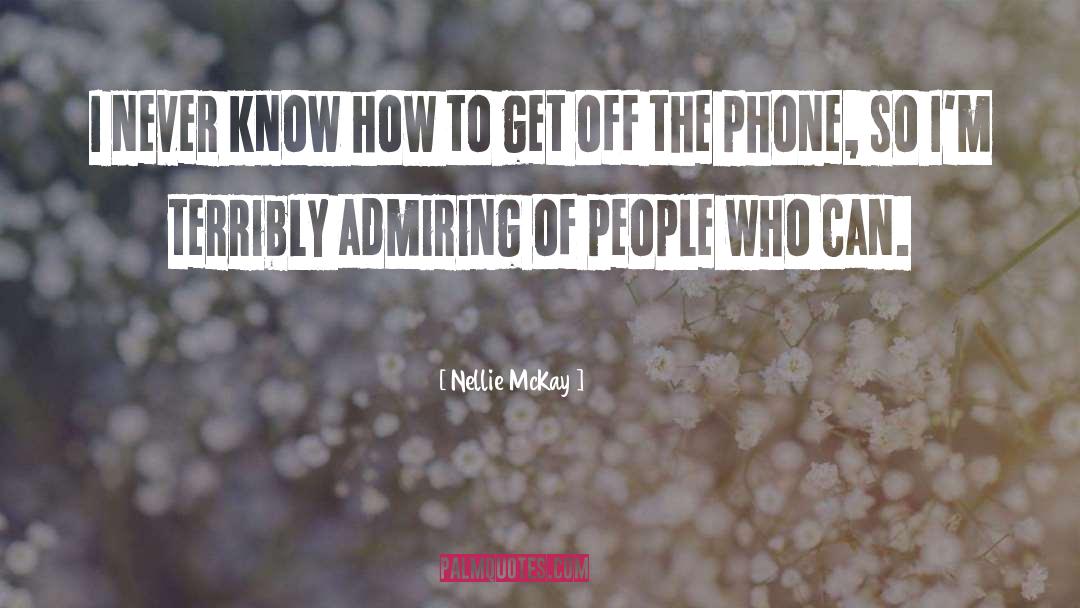 The Phone quotes by Nellie McKay