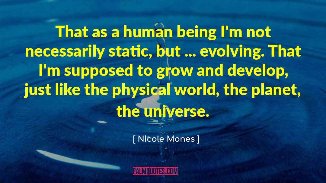 The Physical World quotes by Nicole Mones