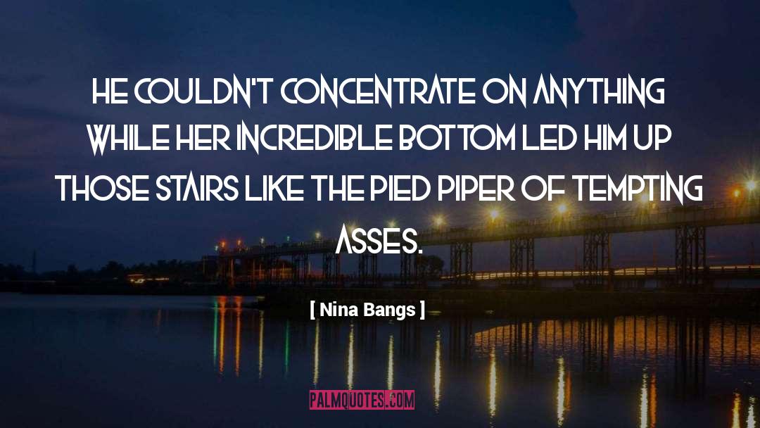 The Pied quotes by Nina Bangs