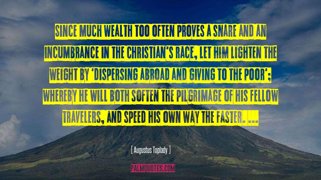 The Pilgrimage quotes by Augustus Toplady