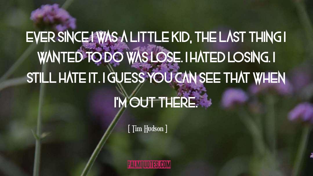 The Pimlico Kid quotes by Tim Hudson