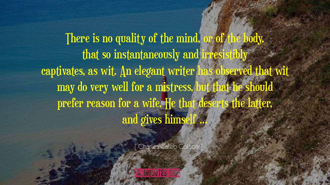 The Pitfalls Of Racial Reasoning quotes by Charles Caleb Colton