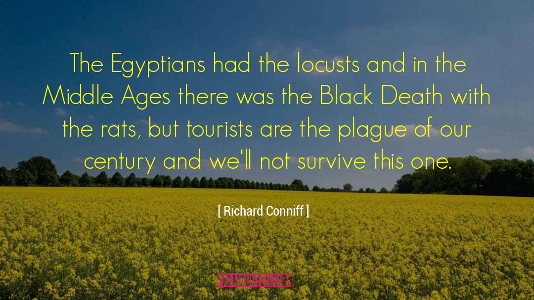 The Plague quotes by Richard Conniff