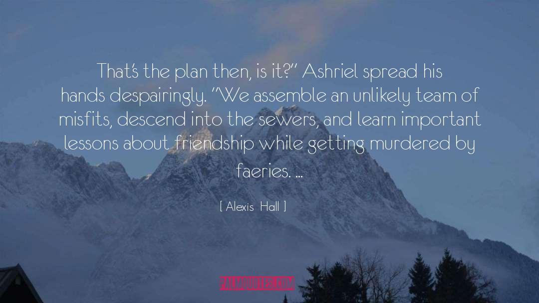 The Plan quotes by Alexis  Hall