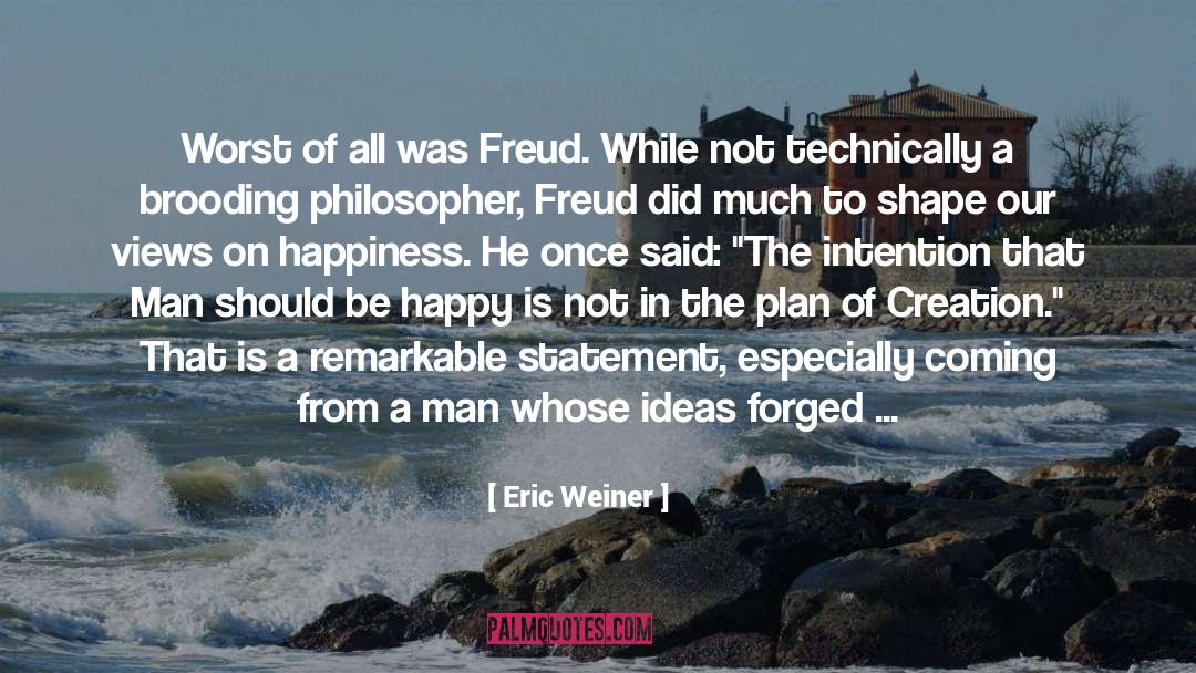 The Plan quotes by Eric Weiner