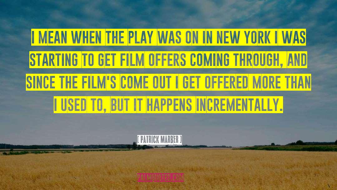 The Play quotes by Patrick Marber