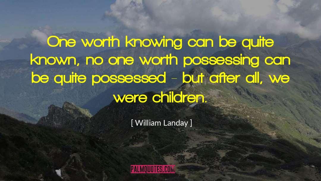 The Possessed quotes by William Landay