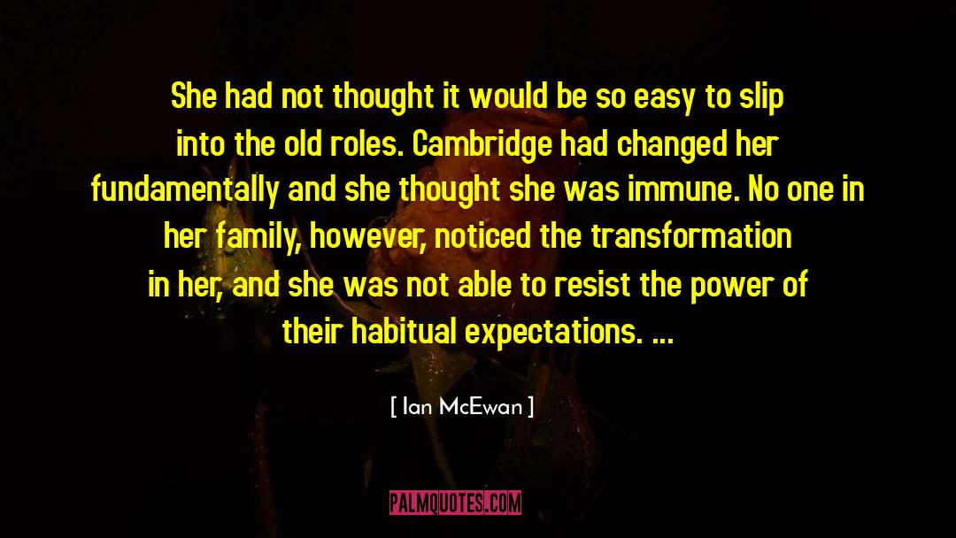 The Power Of Choice quotes by Ian McEwan