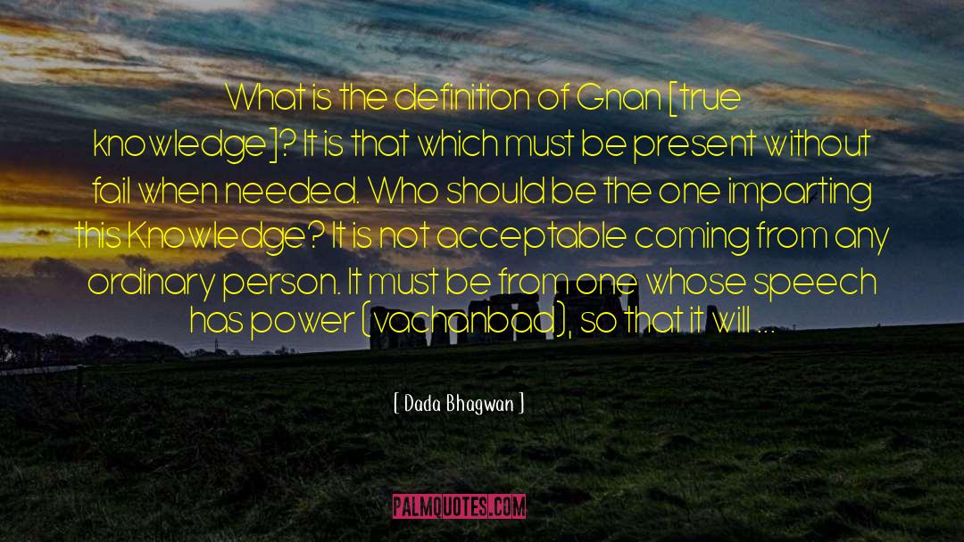 The Power Of Faith quotes by Dada Bhagwan