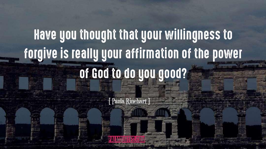 The Power Of God quotes by Paula Rinehart