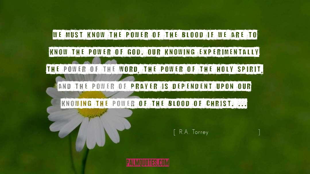 The Power Of God quotes by R.A. Torrey