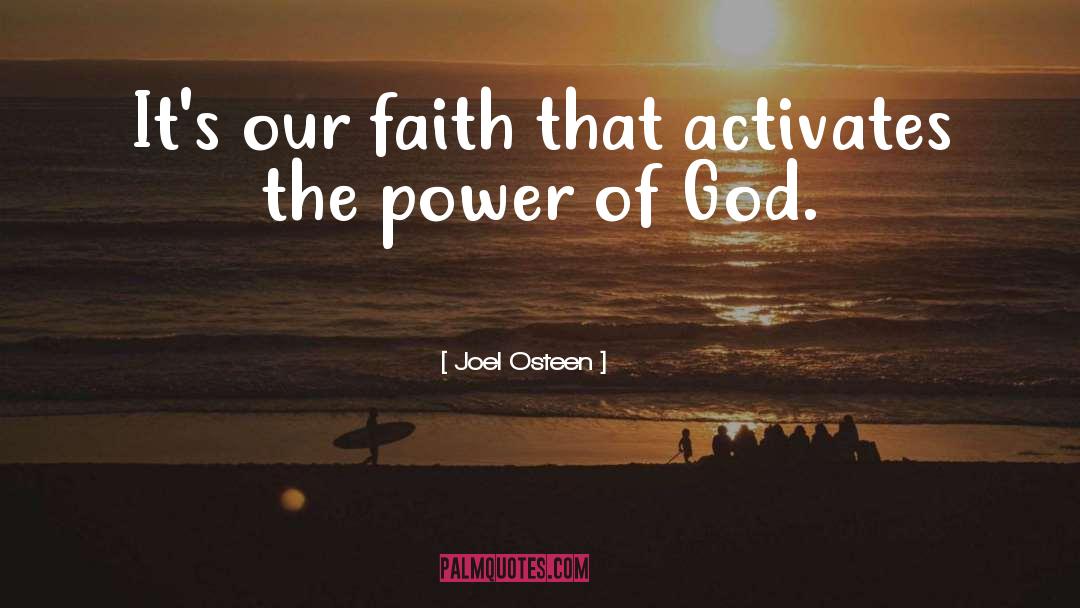 The Power Of God quotes by Joel Osteen