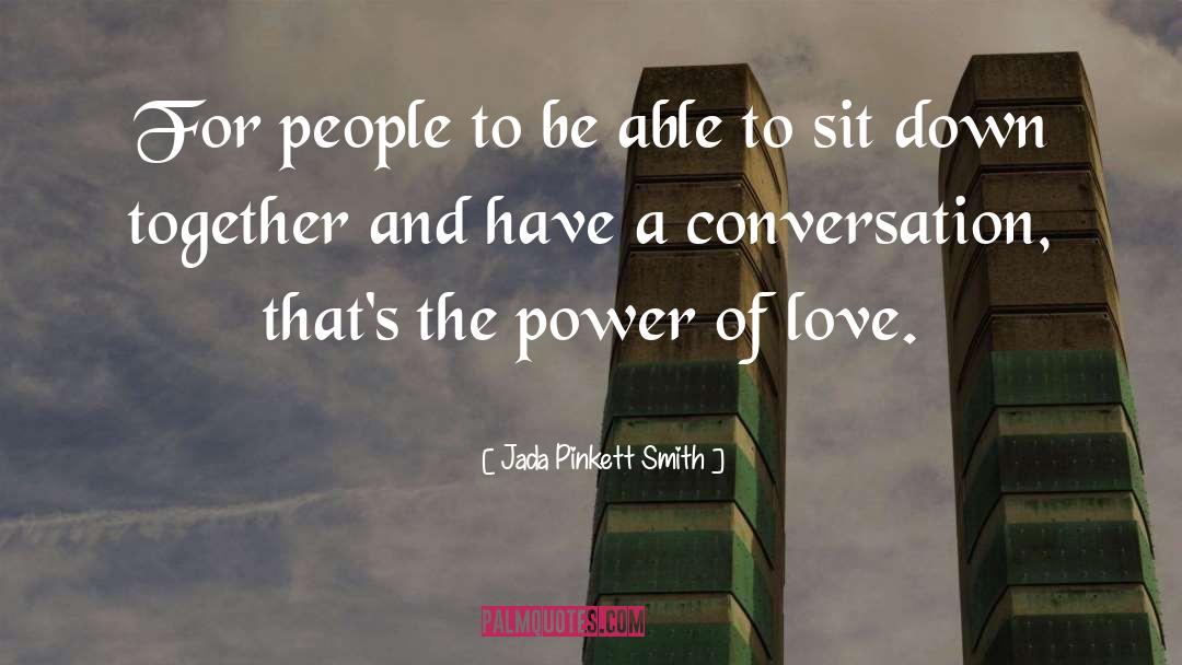 The Power Of Love quotes by Jada Pinkett Smith