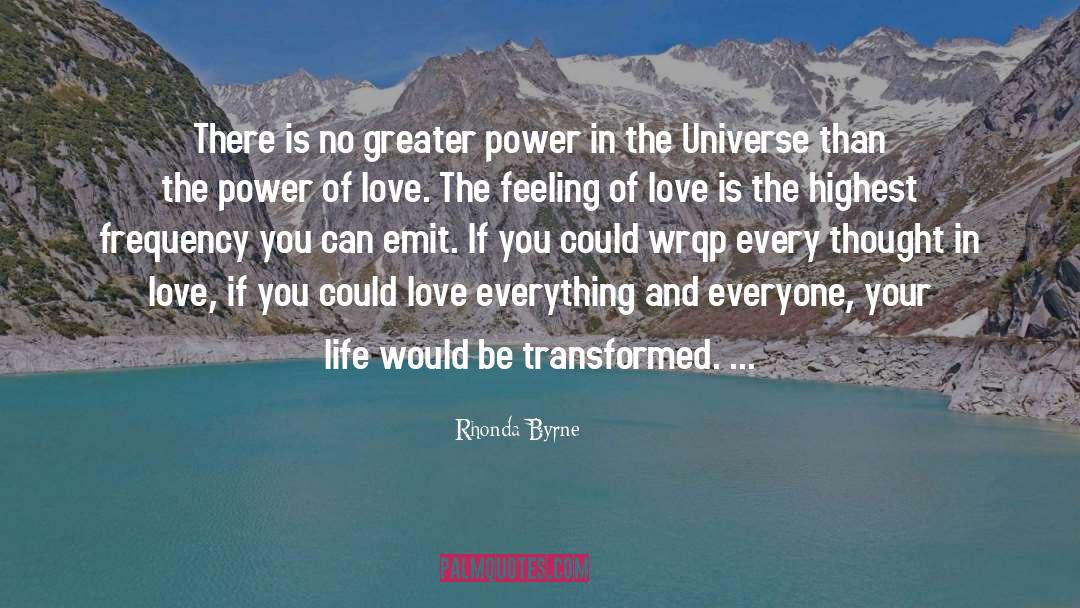 The Power Of Love quotes by Rhonda Byrne