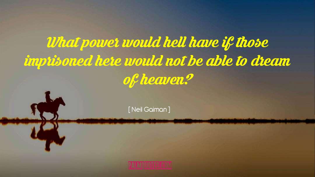 The Power Of One quotes by Neil Gaiman
