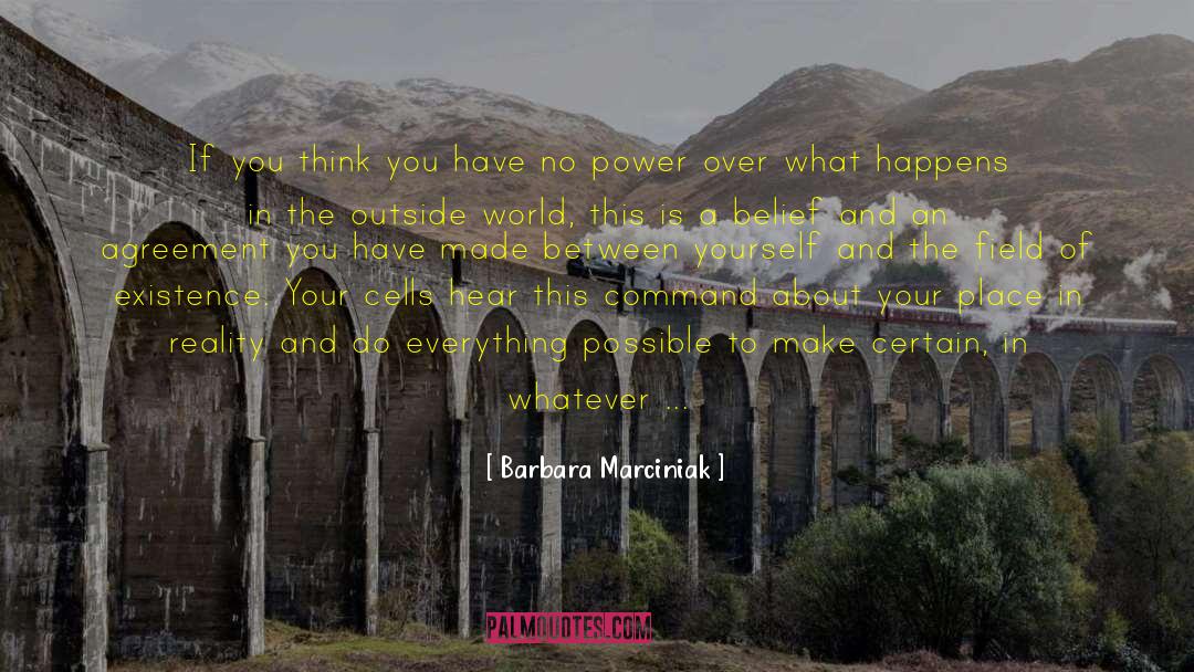 The Power Of Six quotes by Barbara Marciniak