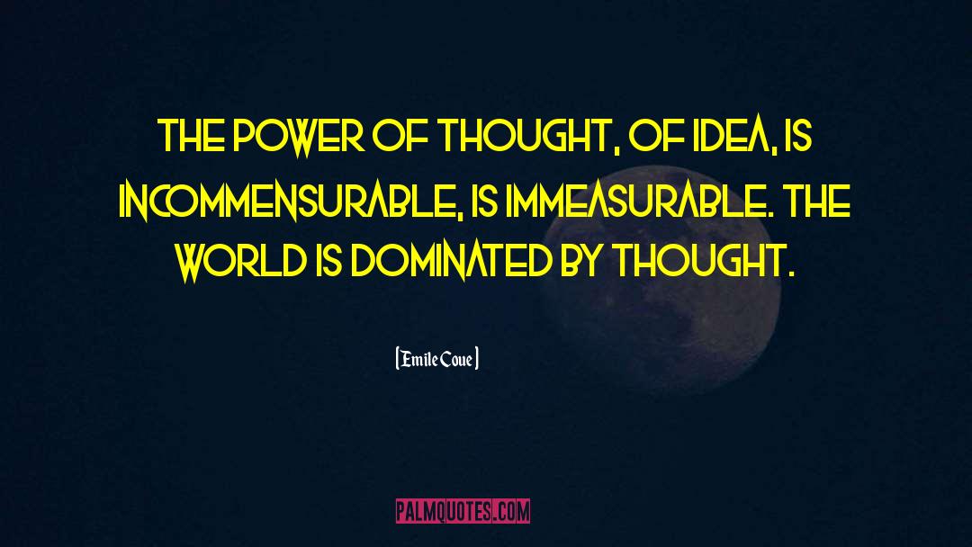 The Power Of Thought quotes by Emile Coue