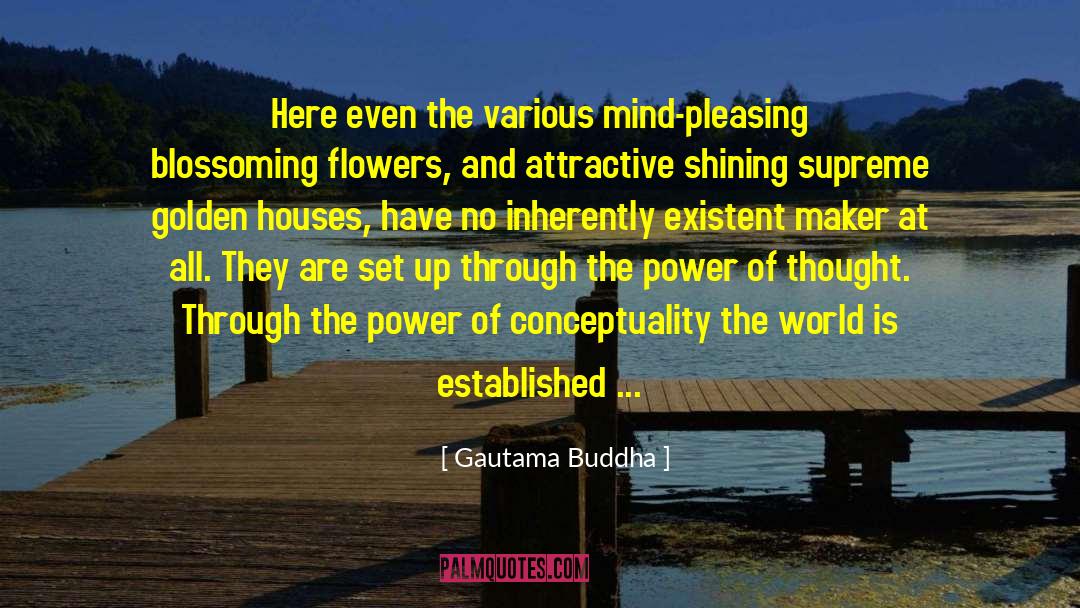 The Power Of Thought quotes by Gautama Buddha