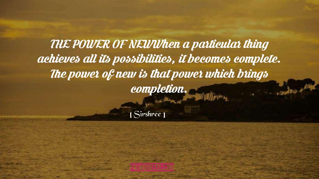 The Power Of Words quotes by Sirshree