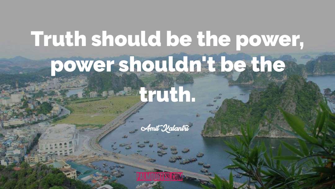 The Power quotes by Amit Kalantri