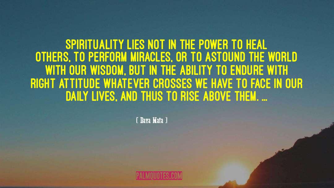 The Power To Heal quotes by Daya Mata