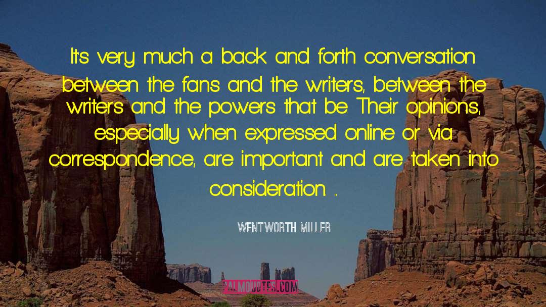 The Powers That Be quotes by Wentworth Miller