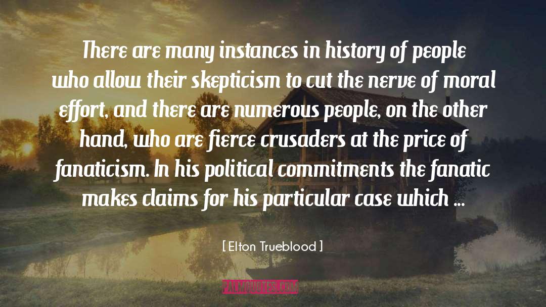 The Price Of Trust quotes by Elton Trueblood