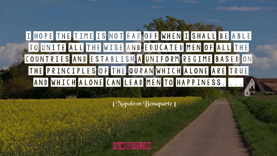 The Principles Of Uncertainty quotes by Napoleon Bonaparte