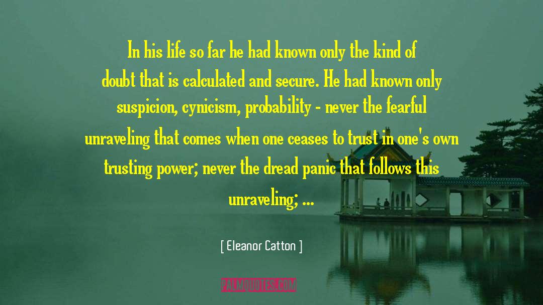 The Probability Of Miracles quotes by Eleanor Catton