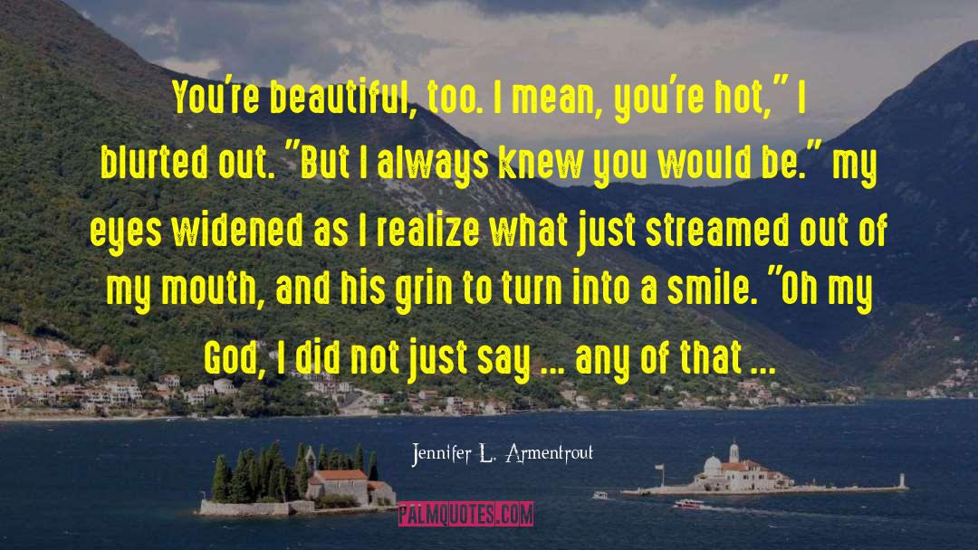 The Problem With Forever quotes by Jennifer L. Armentrout