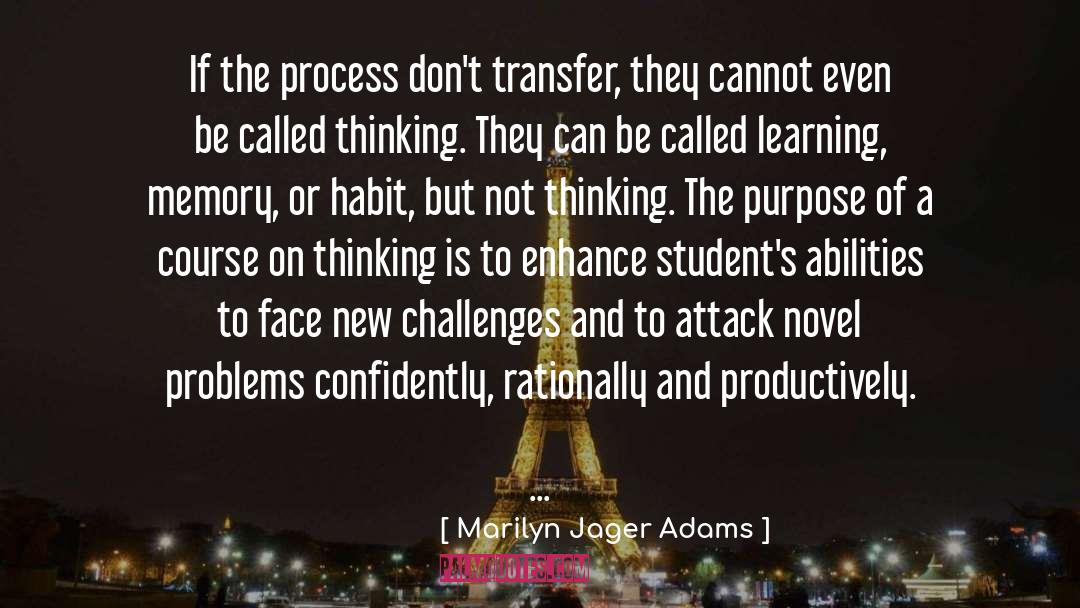 The Process quotes by Marilyn Jager Adams