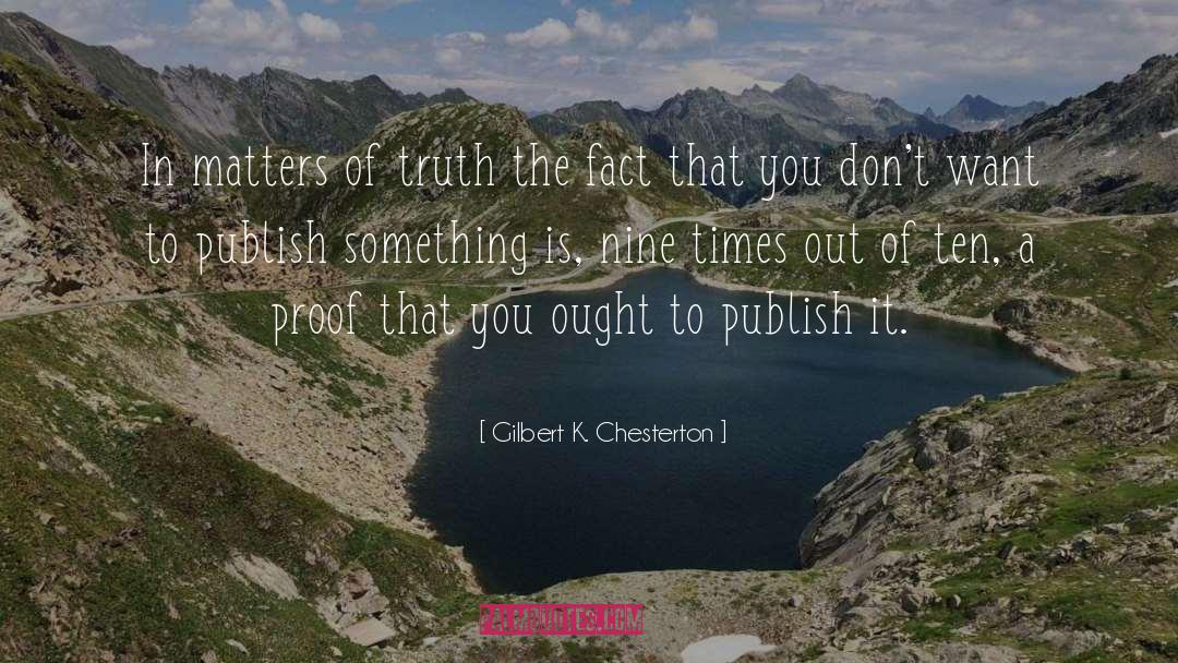 The Proof Of Love quotes by Gilbert K. Chesterton