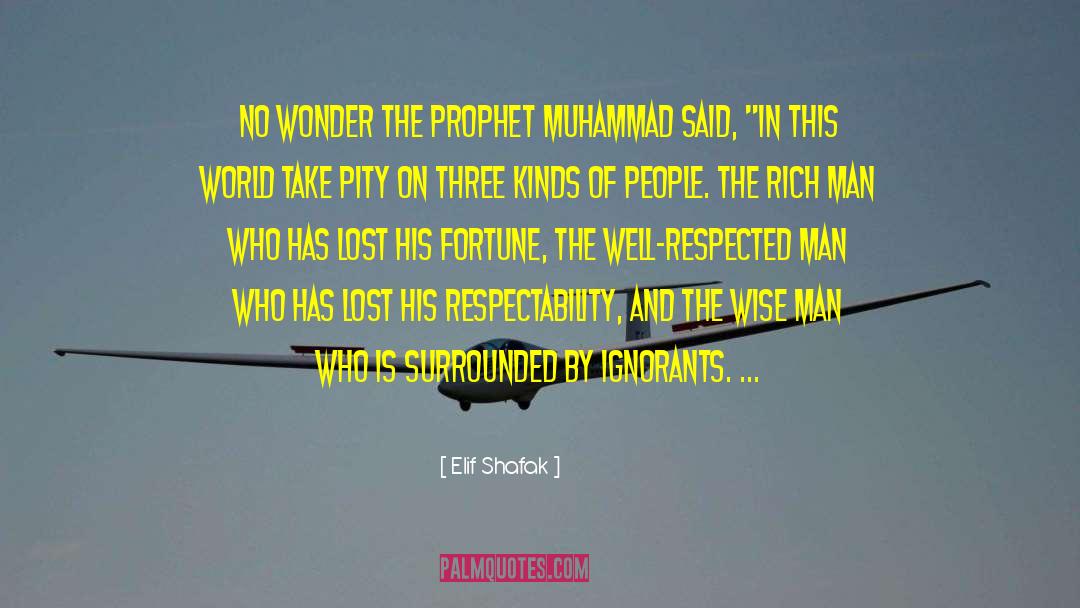The Prophet Muhammad quotes by Elif Shafak