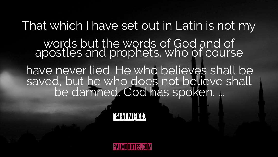 The Prophet Muhammad quotes by Saint Patrick