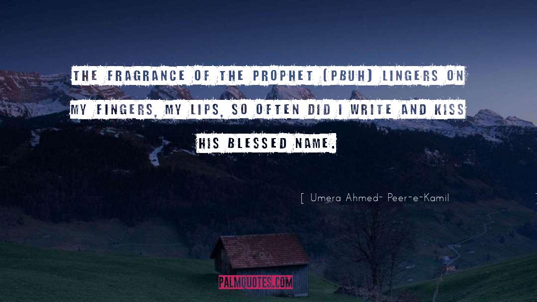 The Prophet quotes by Umera Ahmed- Peer-e-Kamil