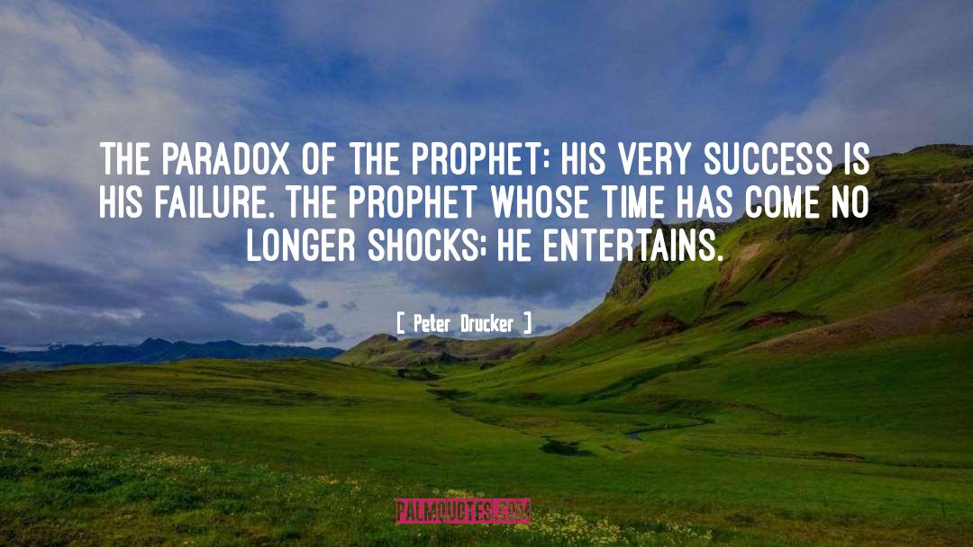 The Prophet quotes by Peter Drucker