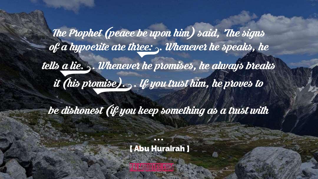 The Prophet quotes by Abu Hurairah