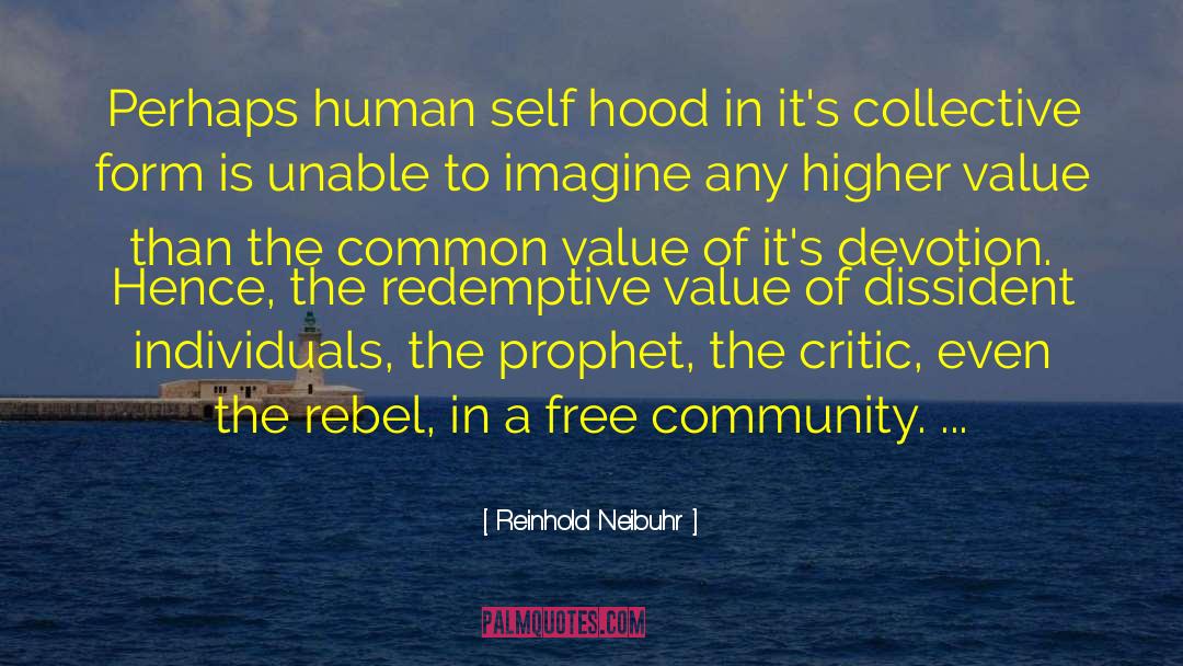 The Prophet quotes by Reinhold Neibuhr