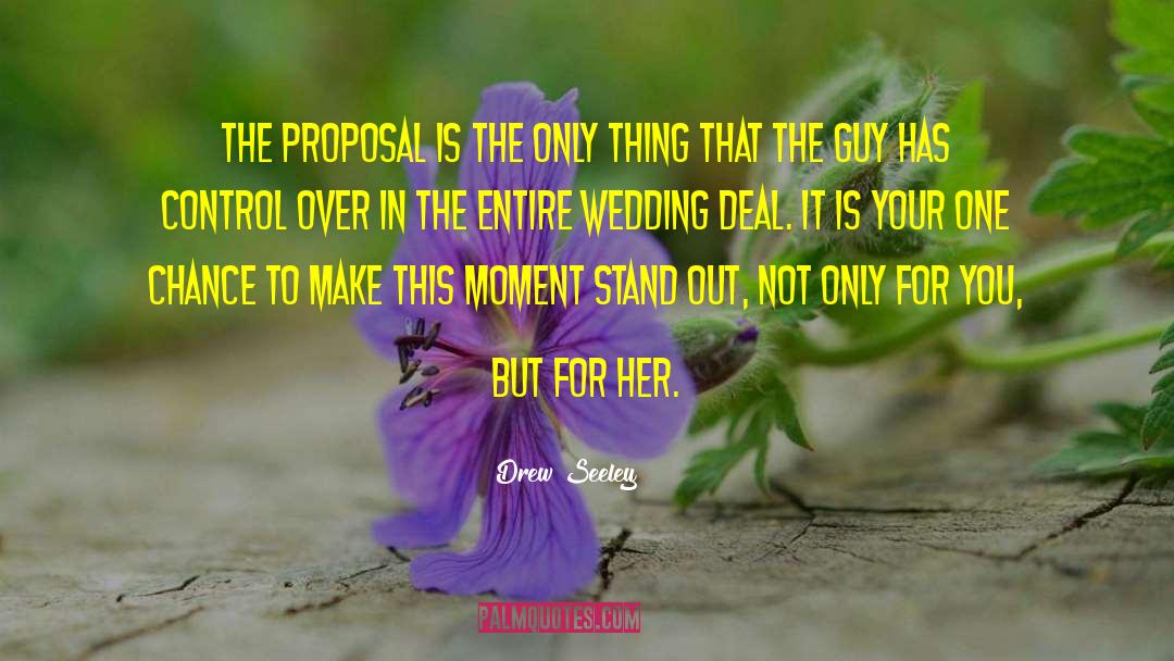 The Proposal quotes by Drew Seeley