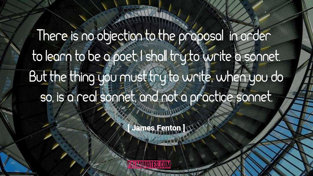 The Proposal quotes by James Fenton