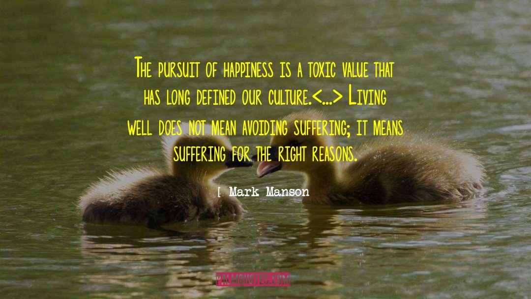 The Pursuit Of Happiness quotes by Mark Manson