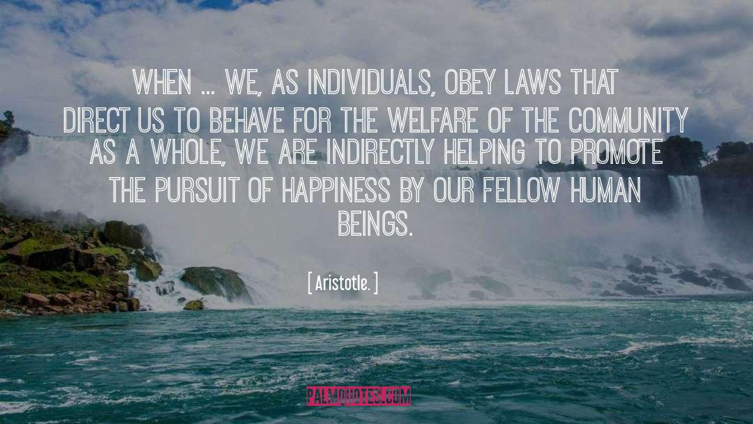 The Pursuit Of Happiness quotes by Aristotle.